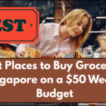 5 Best Places to Buy Groceries in Singapore on a $50 Weekly Budget
