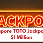 Singapore TOTO Jackpot Hits $1 Million: Latest Results and What’s Next for Punters