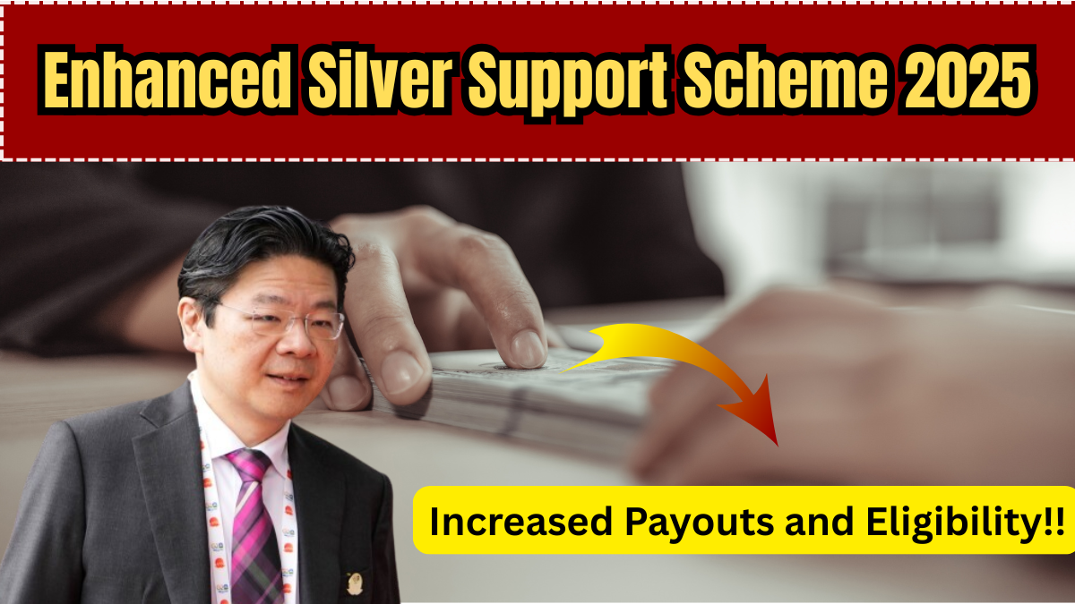 Enhanced Silver Support Scheme 2025: Increased Payouts and New Eligibility Criteria