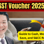 GST Voucher 2025: Comprehensive Guide to Cash, MediSave, U-Save, and S&CC Rebates