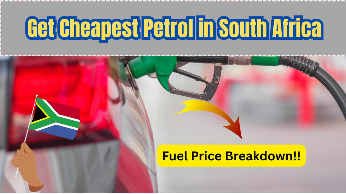 Where to Find the Cheapest Petrol in South Africa – July 2025 Fuel Price Breakdown