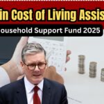Household Support Fund 2025: How to Apply for Up to £275 in Cost of Living Assistance