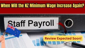 When Will the NZ Minimum Wage Increase Again? July 2025 Review Expected Soon