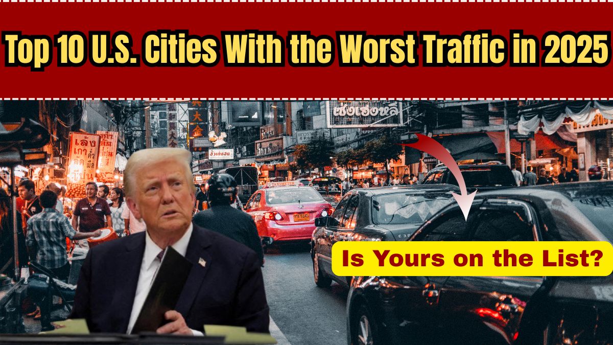 Top 10 U.S. Cities With the Worst Traffic in 2025 – Is Yours on the List?