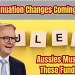 Superannuation Changes Coming in 2025 – What Every Aussie Must Know About Retirement Fund Rules