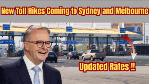 New Toll Hikes Coming to Sydney and Melbourne – Updated Rates for July 2025