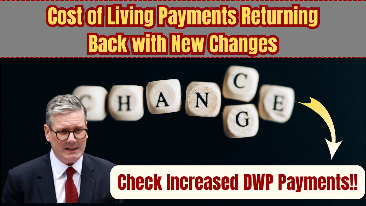 Cost of Living Payments 2025 – What the UK Government and DWP Have Confirmed