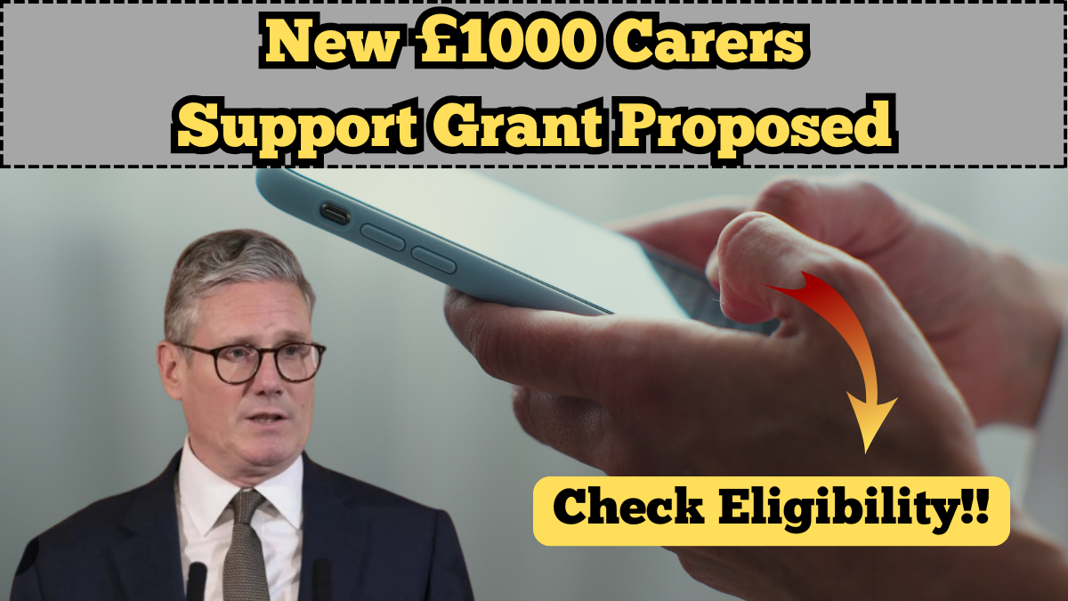 New £1000 Carers Support Grant Proposed for 2025: Check Eligibility