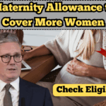 Maternity Allowance to Cover More Women in 2025: DWP Expansion Explained