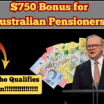 $750 Bonus for Australian Pensioners in 2025 – Who Qualifies and When?