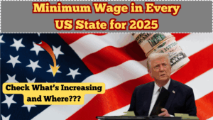 Minimum Wage in Every US State for 2025 – What’s Increasing and Where?