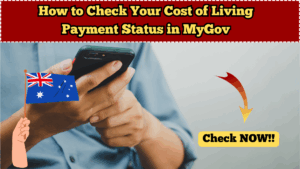 How to Check Your Cost of Living Payment Status in MyGov