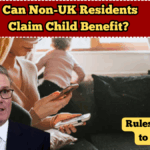 Can Non-UK Residents Claim Child Benefit? Rules You Need to Know?