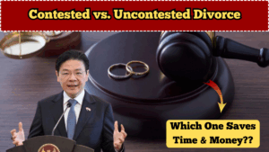 Contested vs. Uncontested Divorce in Singapore – Which One Saves Time & Money?
