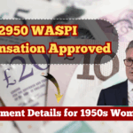 £2950 WASPI Compensation Approved – Payment Details for 1950s Women in UK