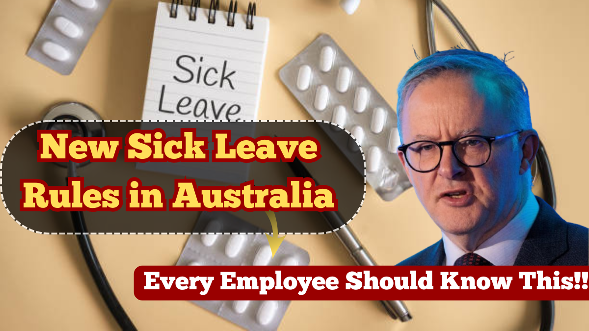 New Sick Leave Rules in Australia for 2025 – What Every Employee Should Know
